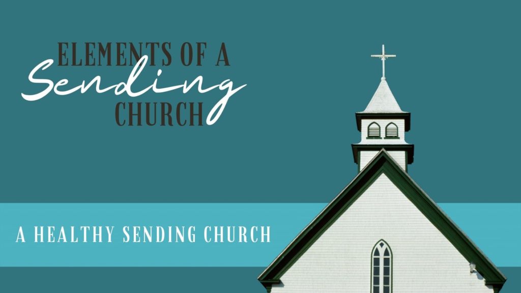 Elements of a Healthy Sending Church