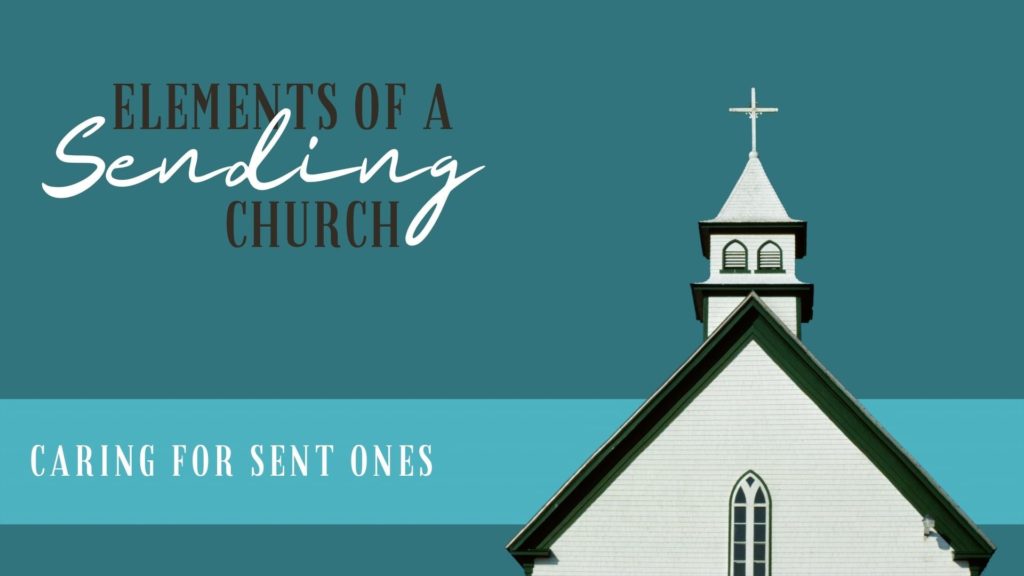 Element 12 – A Healthy Sending Church