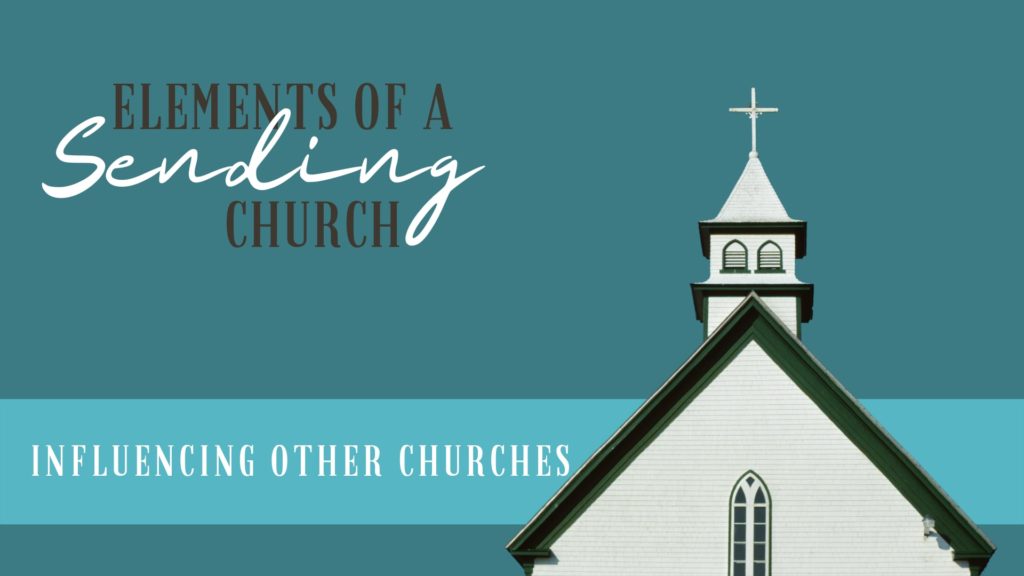 Element 17 – Influencing Other Churches