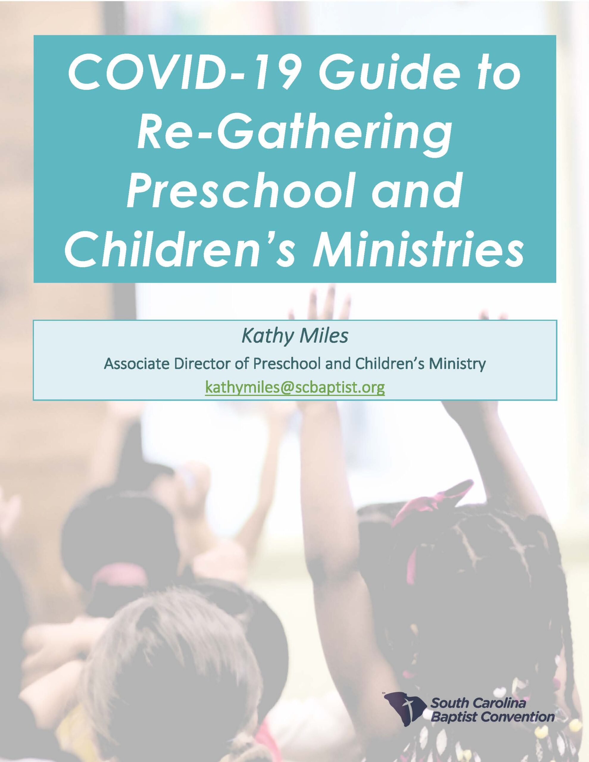 Guide to Re-Gathering Preschool and Children’s Ministries