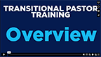 TransitionalPastorTrainingOverview