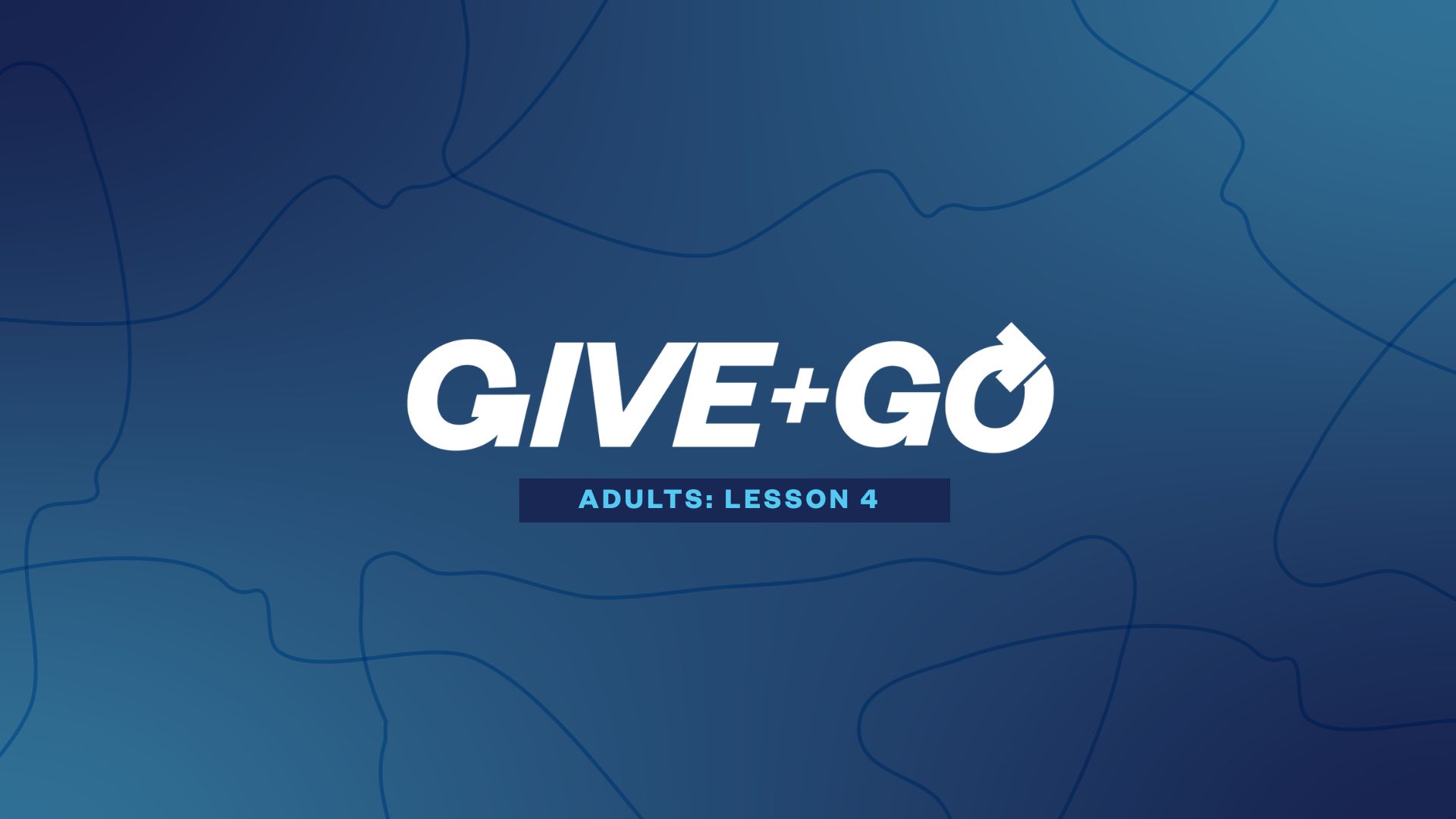 Adults: Lesson 4